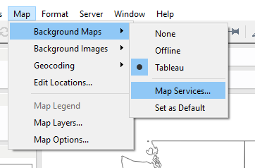 Tableau: Map to Background Maps to Map Services…